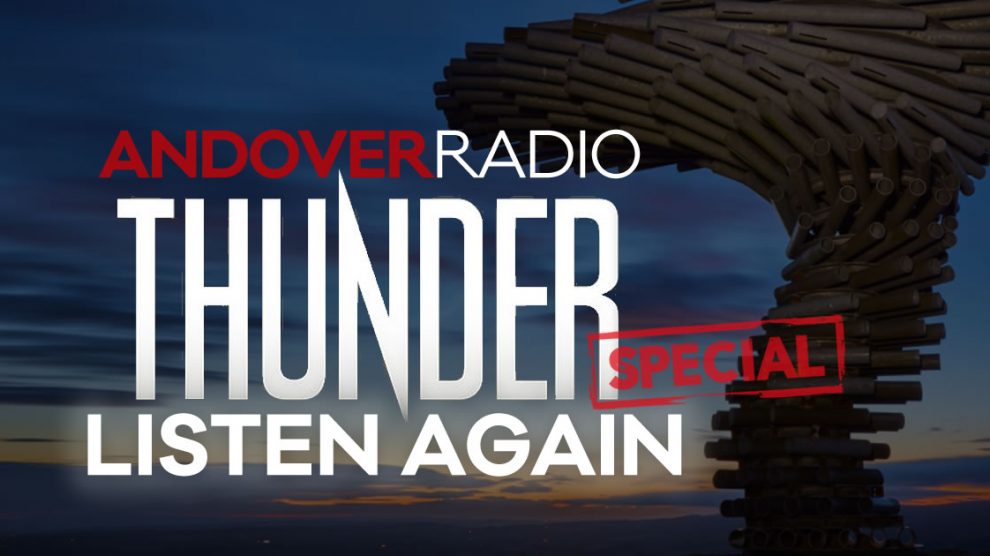THUNDER Andover Radio Listen Again